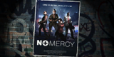 Campaign: No Mercy
